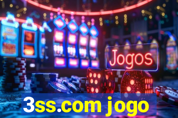 3ss.com jogo